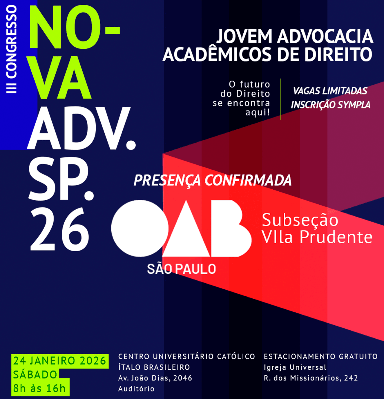 3ª Edição do Maior Congresso da Jovem Advocacia e Acadêmicos de Direito de São Paulo