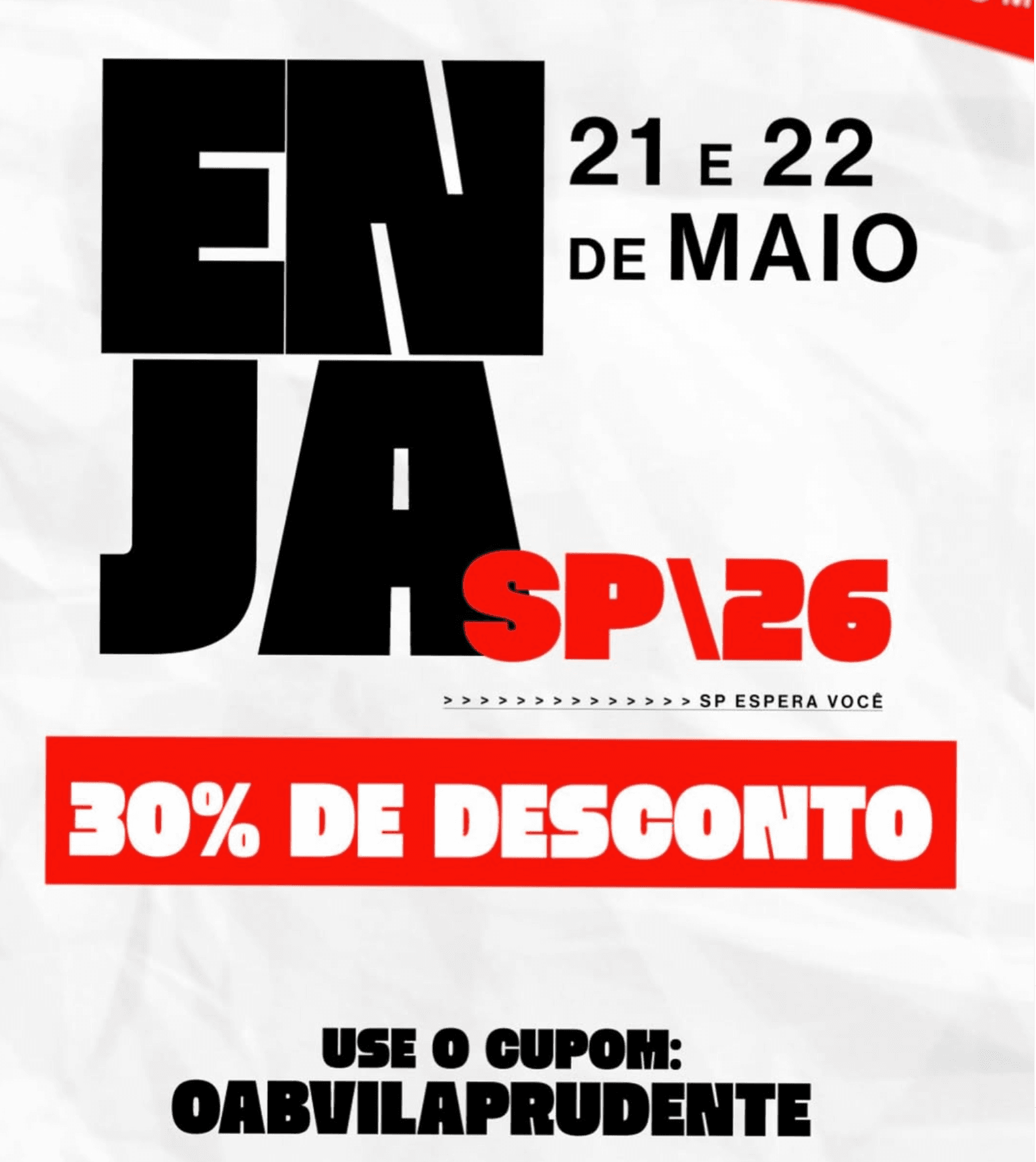30% de Desconto: ENJA Encontro Nacional da Jovem Advocacia