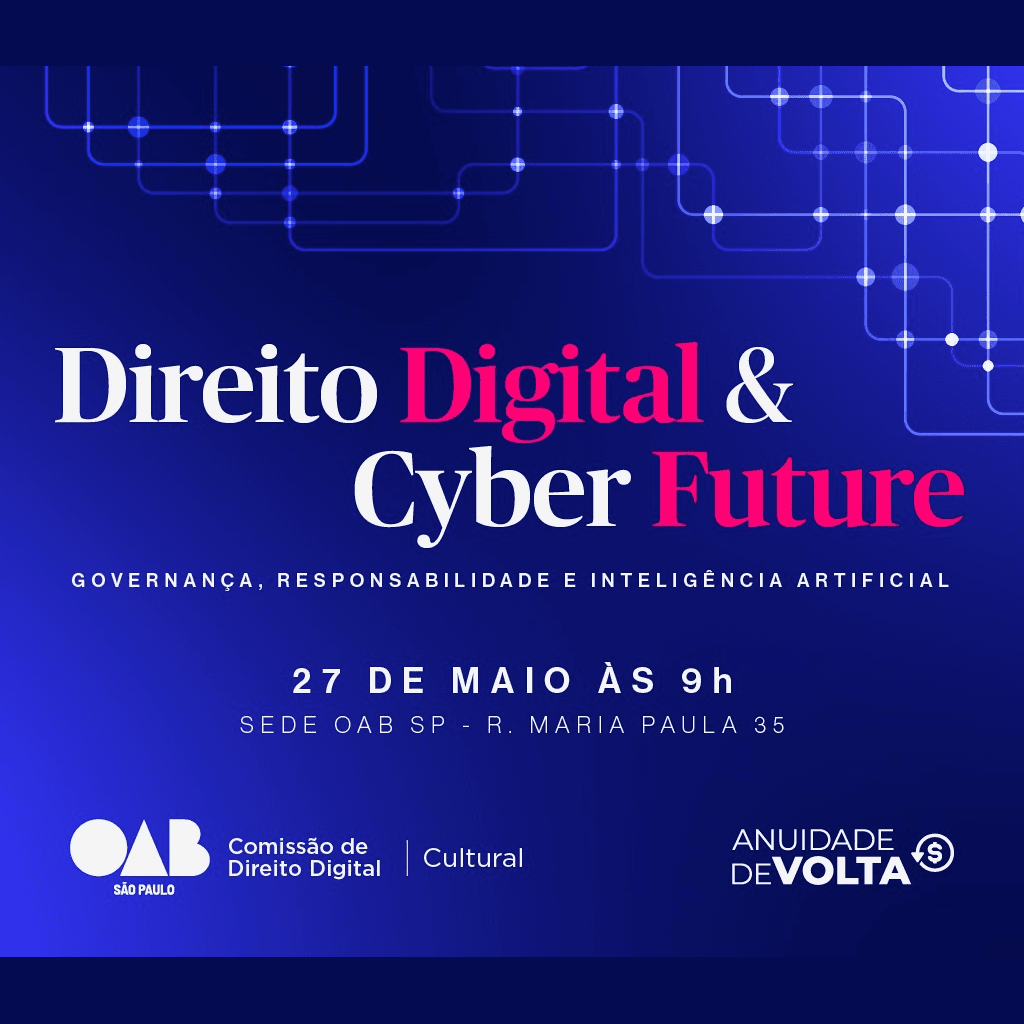 OAB SP: Direito Digital & Cyber Future