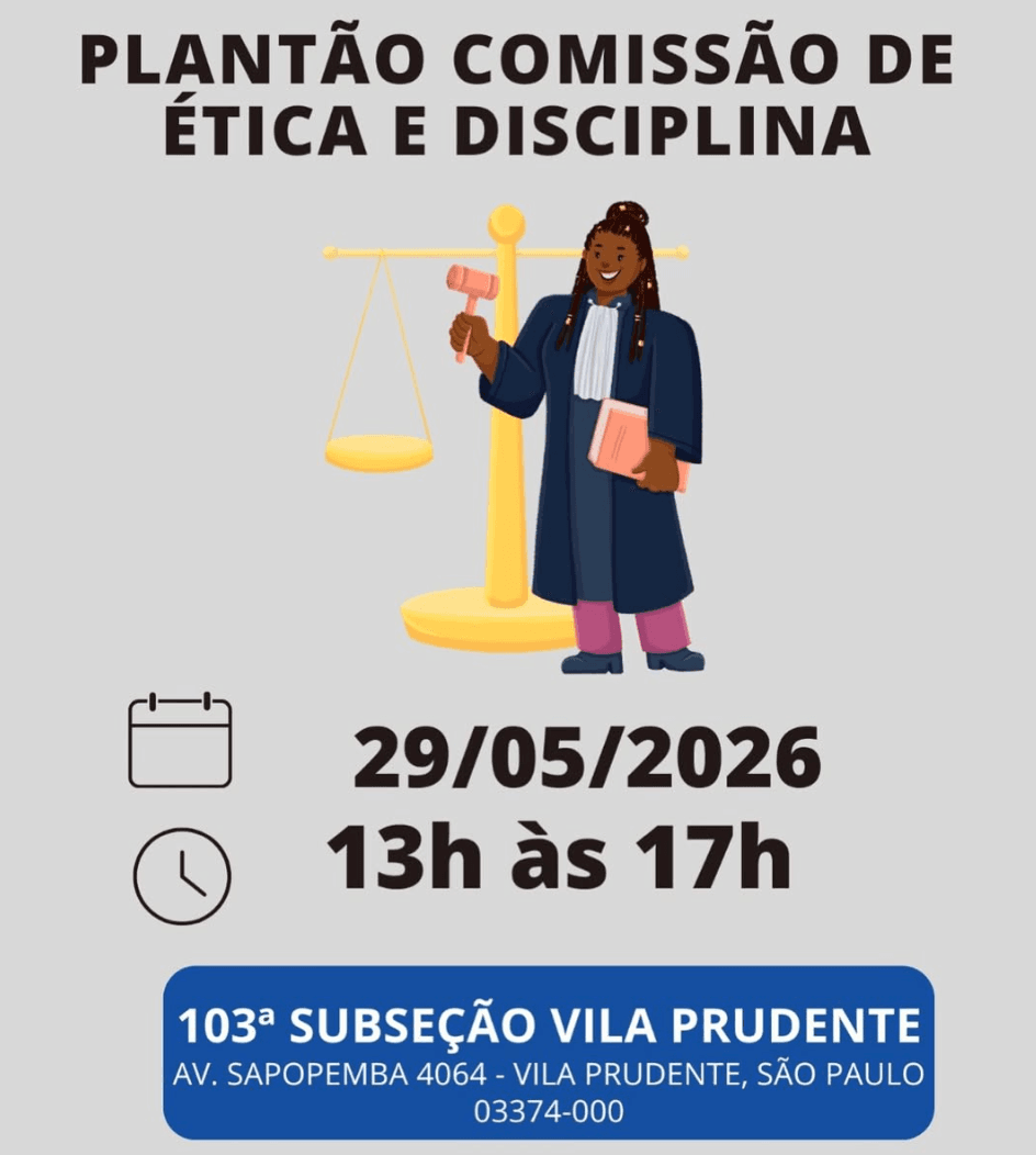 Plantão Comissão de Ética e Disciplina