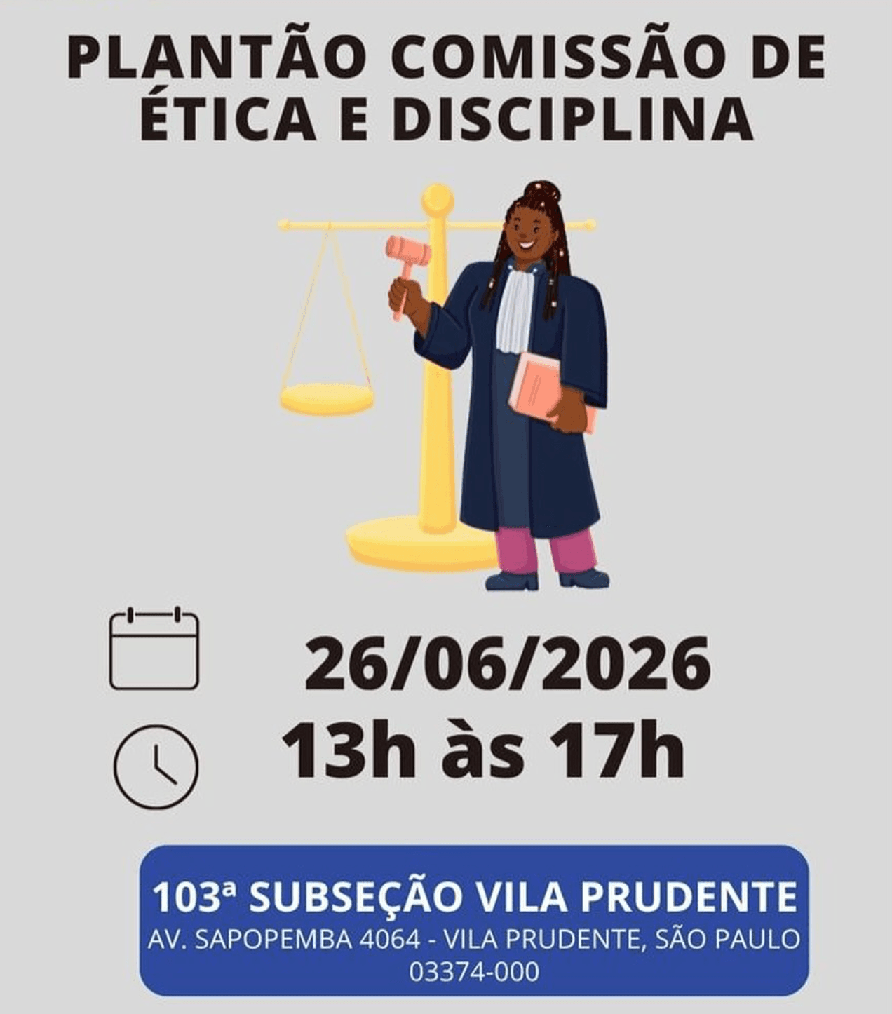 Plantão da Comissão de Ética e Disciplina